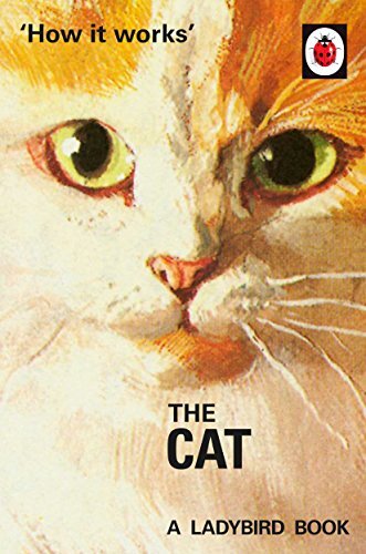 [9780718184339] How it Works: The Cat (Ladybird for Grown-Ups)